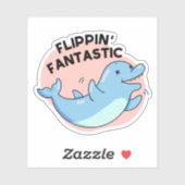 Sticker Flippin Fantastic Funky Dolphin Pun (Feuille)