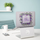 Sticker Floral Violet Inspirationnel Elle Croyait Qu'Elle  (Ordinateur portable sur le bureau)
