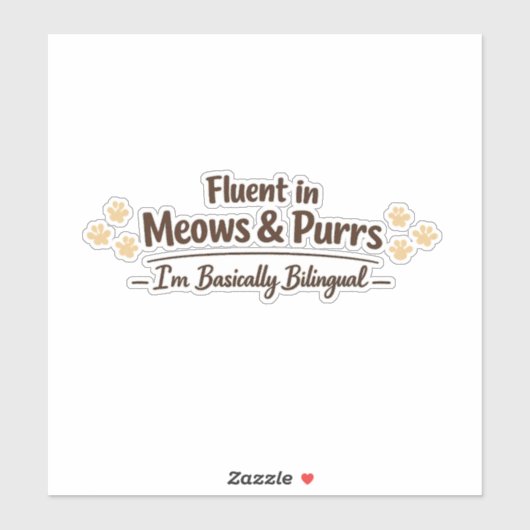 Sticker Fluent in Meows & Purrs Funny Cat Lover Gift (Feuille)