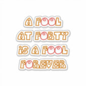 Sticker Folie pour toujours (Devant)