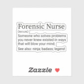 Sticker Forny Forensic Nurse Definition, Forensic Nurse (Feuille)