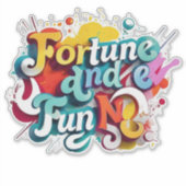 Sticker "Fortune and Fun" (Devant)