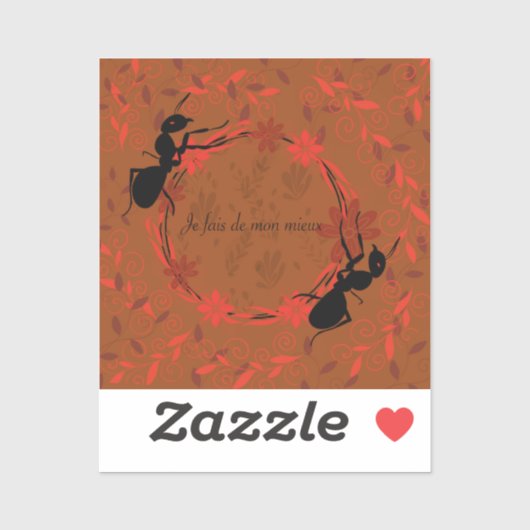 Sticker fourmi, affirmation positive, expression inspirant (Feuille)