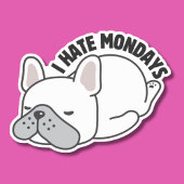 Sticker French Bulldog Je déteste les lundis étanche