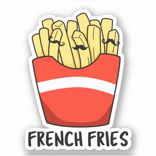 Sticker French Fries Funky Fast Food Pun (Devant)