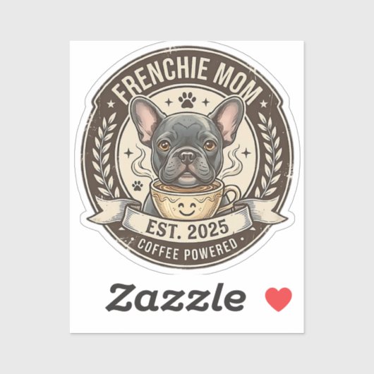Sticker Frenchie Maman Café Alimenté Design Vintage (Feuille)