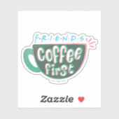 Sticker FRIENDS™ | Café d'abord (Feuille)