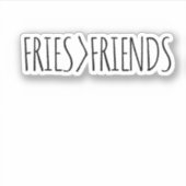 STICKER FRITES AMUSANTES SUR AMIS (Devant)