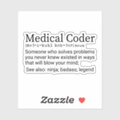 Sticker Funky Médicale Coder Définition, Codage Médicale (Feuille)