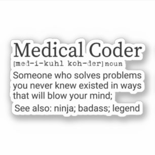 Sticker Funky Médicale Coder Définition, Codage Médicale