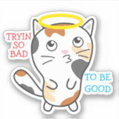Sticker Funny bad kitty calico chat halo personnalisé (Devant)