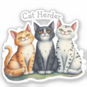 Sticker Funny Cat Herder Amoureux des chats de devis (Recto)