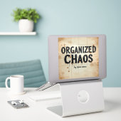 Sticker Funny Chaos Quote Student  (Ordinateur portable sur le bureau)