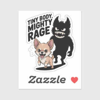 Sticker Funny Chihuahua Chien "Petit Corps, Puissant Âge"
