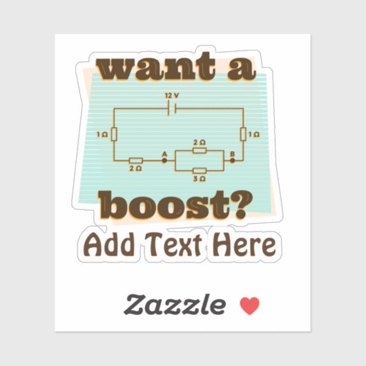 Sticker Funny Circuit Engineer Wanna Boost Ajouter un Cool (Feuille)