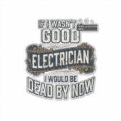 Sticker Funny Electrician Vintage Engraving Quote Design (Devant)