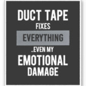 Sticker Funny Emotional Damage -Dark Dry Humor Graphic Art (Devant)