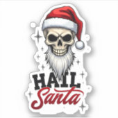 Sticker Funny Hail Santa Claus Skull Skeleton Antichrist C (Devant)