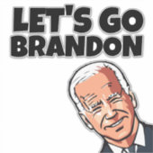 STICKER FUNNY JOE BIDEN BRANDON DIE-CUT STYLE DECALS (Devant)