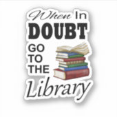 Sticker Funny Library Livre de lecture Livre Nerd Biblioth (Devant)