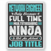 Sticker Funny Network Engineer Titre de l'emploi Compétenc (Devant)