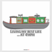 Sticker Funny Sarcastic Quote Narrowboat Owner (Feuille)