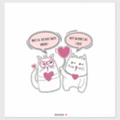 Sticker Funny Sarcastique Valentines Jour Chat Couple (Feuille)