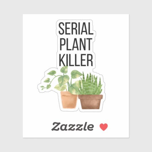 Sticker Funny Serial Plante Killer (Feuille)