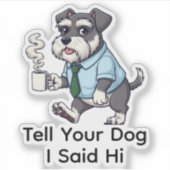 Sticker Funny Standard Schnauzer Dog Business Suit Coffee  (Devant)