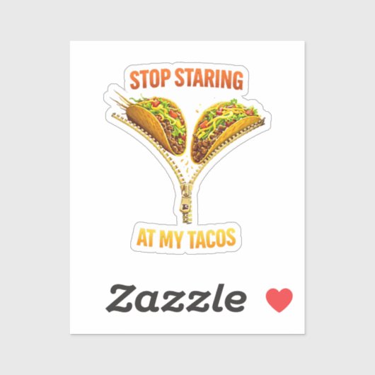 Sticker Funny Taco Lover Stop Staring (Feuille)