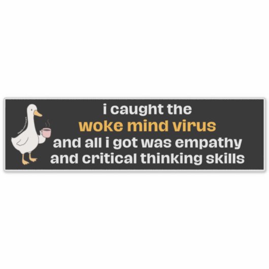 Sticker Funny Woke Mind Virus - Retro Empathy Cute Duck (Devant)