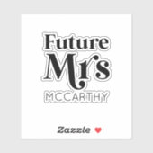Sticker Futur Madame Custom Nom Mariée Pour Devenir Fiancé (Feuille)