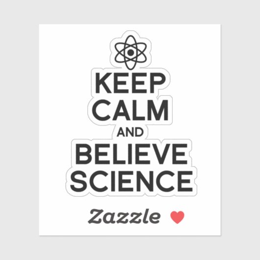 STICKER GARDER CALME ET CROIRE LA SCIENCE (Feuille)