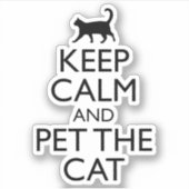 Sticker Gardez Le Calme Et Mettez Le Chat (Devant)