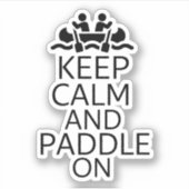 Sticker Gardez le calme et pagayer (Devant)
