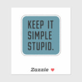 Sticker Gardez-le simple (Feuille)