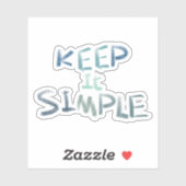 Sticker Gardez-le simple (Feuille)
