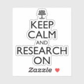 Sticker Gardez Votre Calme Et Continuez Les Recherches En (Feuille)