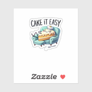 Sticker Gâtez-le facilement - Gâteau Relaxant mignon