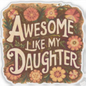 Sticker génial comme ma fille (Devant)