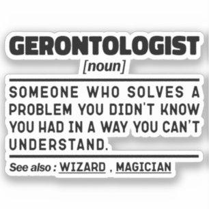 Sticker Gerontologue Noun Gerontologie Travailleur Profess