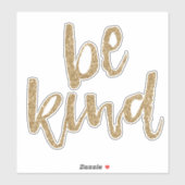 Sticker Glam Gold Glitzy Parties scintillant Be Kind (Feuille)