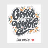 Sticker Gobble jusqu'à ce que vous tournez (Feuille)