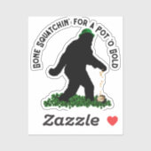 Sticker Gone Squatchin' le jour de la Saint Patrick (Feuille)