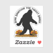 Sticker Gone Squatching pour Thanksgiving Turquie (Feuille)