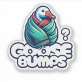 Sticker Goosebumps Drôle Oie (Devant)