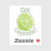 Sticker Got Caipirinha ? (Feuille)