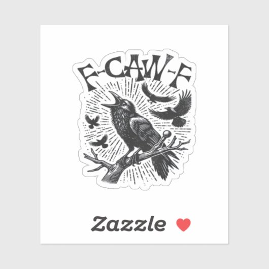 Sticker Gothic Crow F-Caw-F Humor Funny Essential Retro Cl (Feuille)