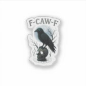 Sticker Gothic Crow F Caw F Raven Skull Halloween Graphic  (Devant)