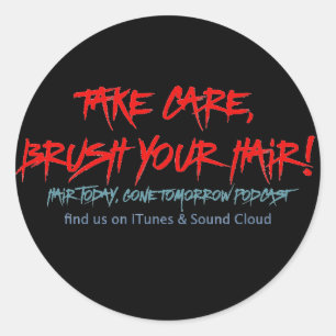 Sticker Graffiti Classic Hair Aujourd'hui, parti d